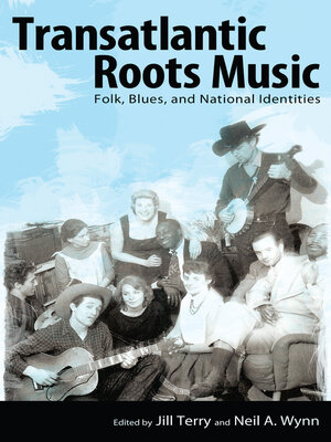cover image of Transatlantic Roots Music